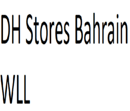 DH Stores Bahrain WLL